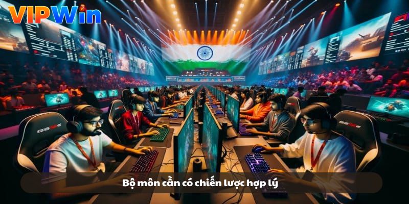 Bộ môn cần có chiến lược hợp lý